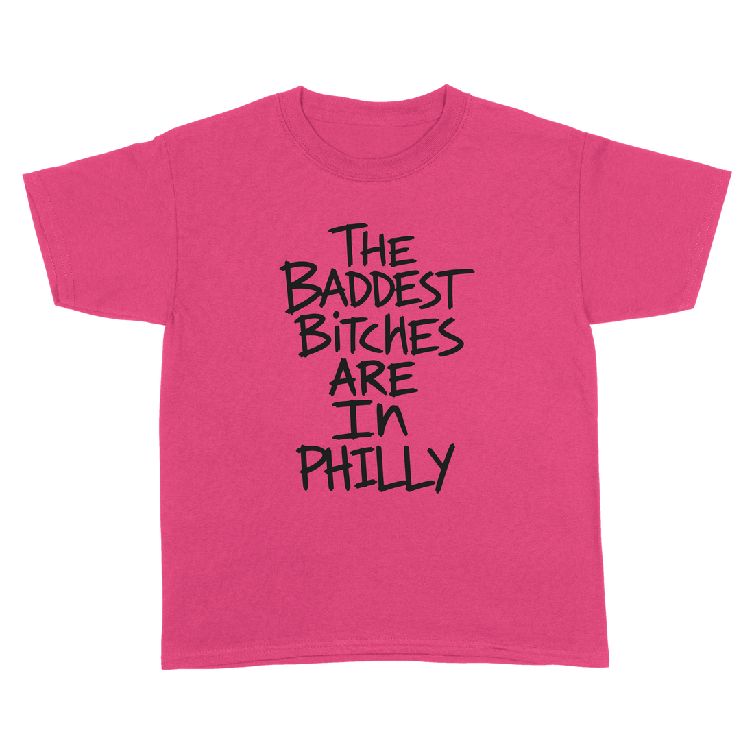 Baddest Bitches Philadelphia Tee