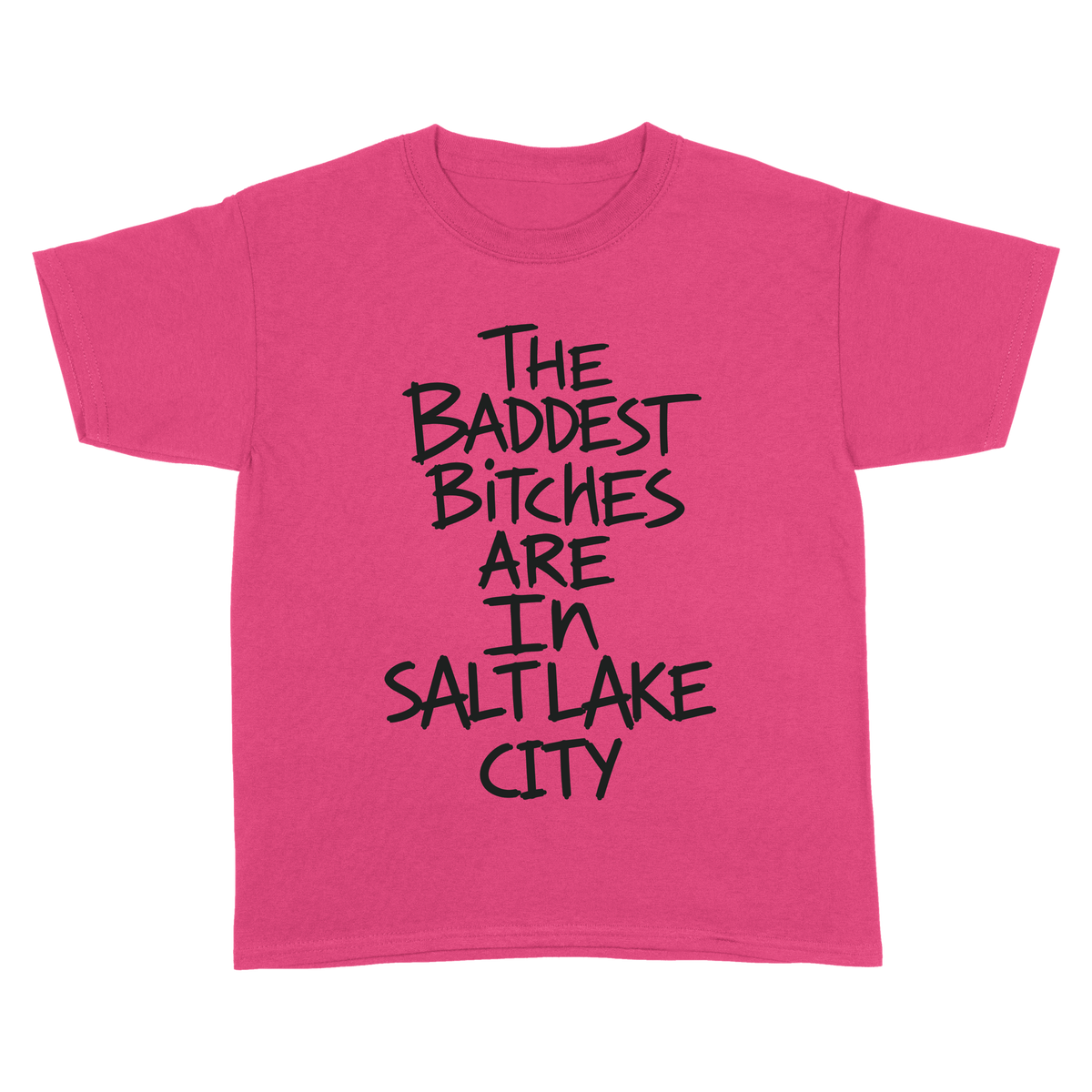 Baddest Bitches Salt Lake City Tee